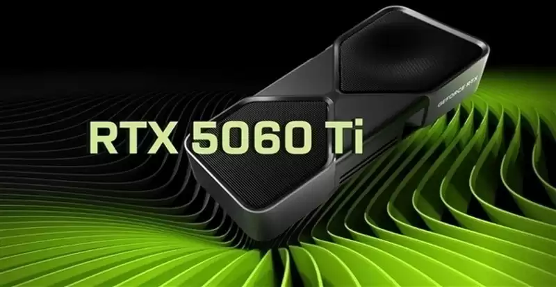 RTX5060 Ti首发价敲定:8GB为3199元 16GB为3599元
