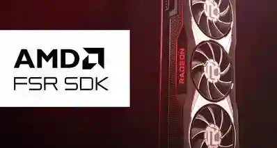 FSR 4.1.2正式下放6000系！Redstone SDK 2.4，Vulkan和帧同步安排